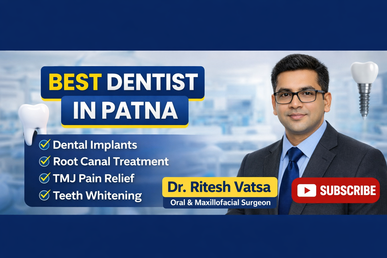 PATNA DENTAL CLINIC & IMPLANT CENTER